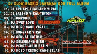 Download lagu DJ APT APT THAILAND X SALEHO || SLOW BASS X JARANAN DOR FULL ALBUM VIRAL TIKTOK TERBARU 2025 mp3