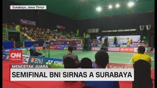 Semifinal BNI Sirnas A Surabaya