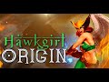 Hawkgirl Origin | DC Comics