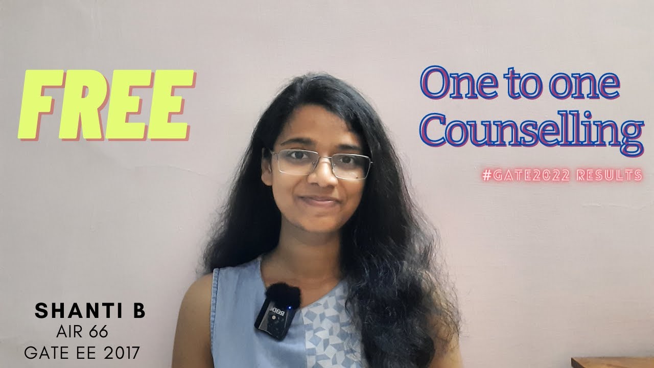 #GATE2022 Results: Free one to one counselling