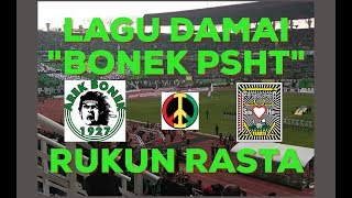 Download lagu RUKUN RASTA - BONEK PSHT. Lagu untuk perdamaian BONEK dan PSHT (Reggae Indonesia) mp3