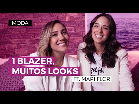Como usar blazer no trabalho e fora dele: 1 peça muitos looks! | CAMILA GAIO FT. MARI FLOR