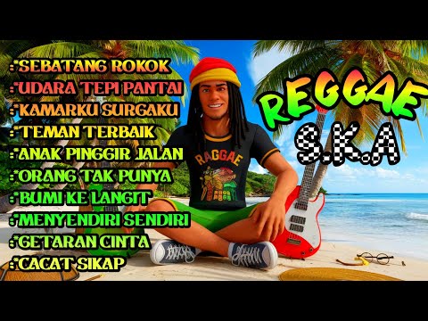 LATEST COLLECTION OF REGGAE SKA SONGS 2024 "low & relaxed" #reggae #ska #music