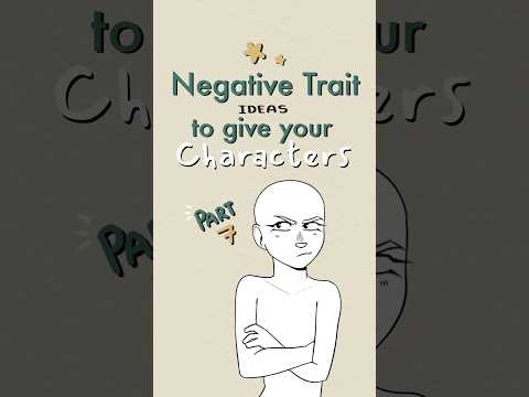 negative traits to give your characters, part 7! ✨#writing #writingtips #oc #originalcharacter