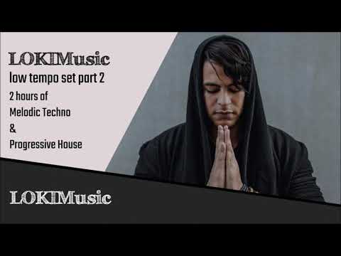 LOKIMusic Low Tempo Set Part 2