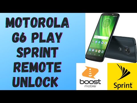 Motorola G6 Play Sprint/Boost Mobile Netwok Unlock