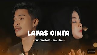 Download lagu Cut Rani feat. Samudra - Lafaz Cinta (  s ) mp3