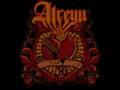 Atreyu - This Flesh a Tomb (with lyrics) 