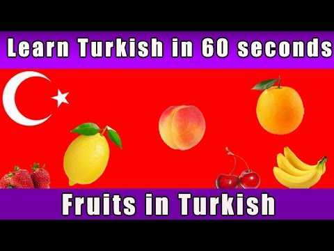 Learn Turkish | Fruits in Turkish | Turkish in 60 seconds | Episode 1