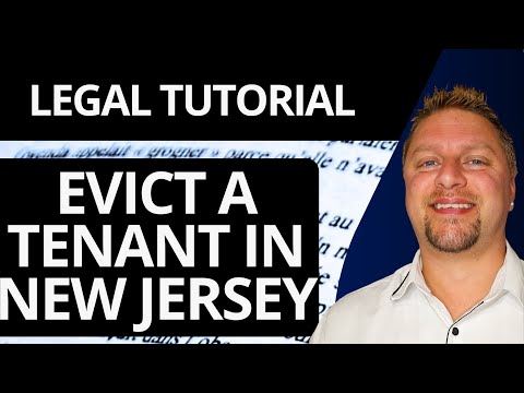 How to Evict a Tenant in New Jersey | Legal Tutorial 2025