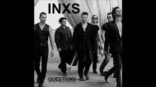 INXS - Questions [eLeMeNOhPeaQ Extended Vocal]