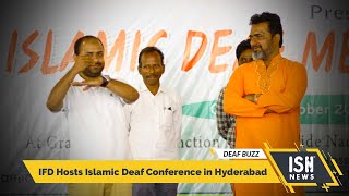 IFD Hosts Islamic Deaf Conference in Hyderabad