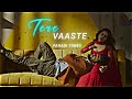 Tere Vaaste Song WhatsApp Status Vicky Kaushal Sara Ali Khan