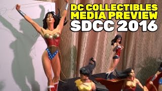 SDCC 2016: DC Collectibles media preview - San Diego Comic Con