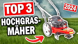 HOCHGRASMÄHER: Diese 3 Modelle sind 2026 die Besten!