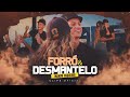 FORRÓ E DESMANTELO Manim Vaqueiro Clipe Oficial
