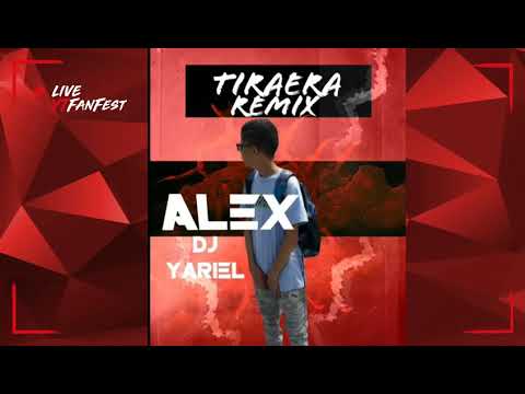 🔥Tiraera Remix🔥 Alex X Dj Yariel