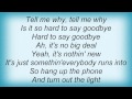 Kim Richey - Hard To Say Goodbye Lyrics