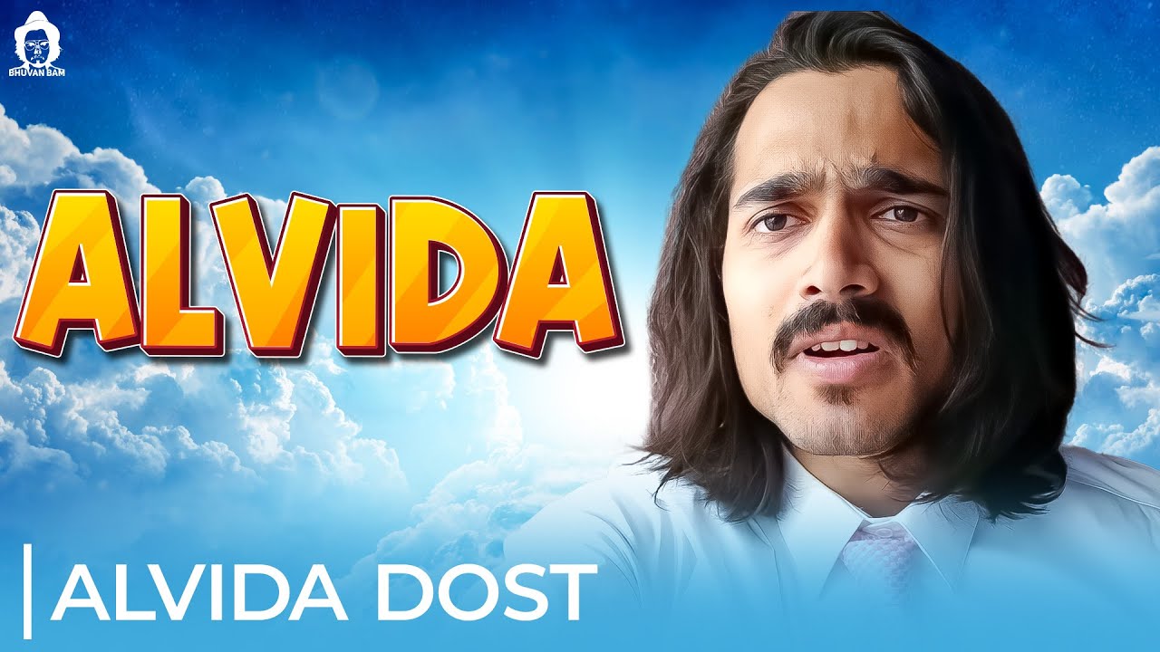 BB Ki Vines- | Alvida Dost |