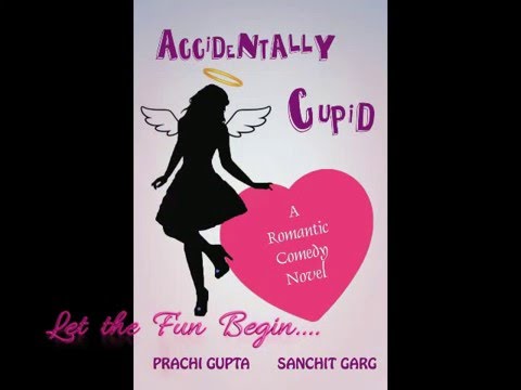 sanchit garg Accidentally Cupid
