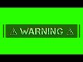 Warning ⚠️ green screen (copyright free)|green screen|Green screen|