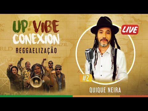 Up!Vibe Conexion #2 Quique Neira