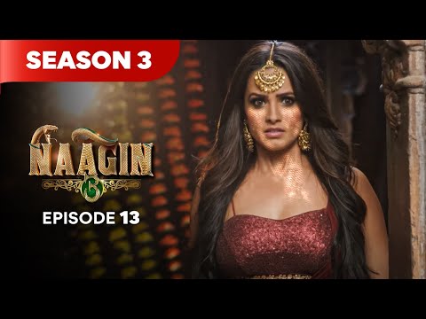 Naagin Drama Serial | Season 3 | EPISODE 13 | Best Drama 2025