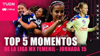 ⚽️🔥 ¡Los MOMENTOS SUBLIMES de la jornada 15! | Liga Mx Femenil - CL2024 | TUDN