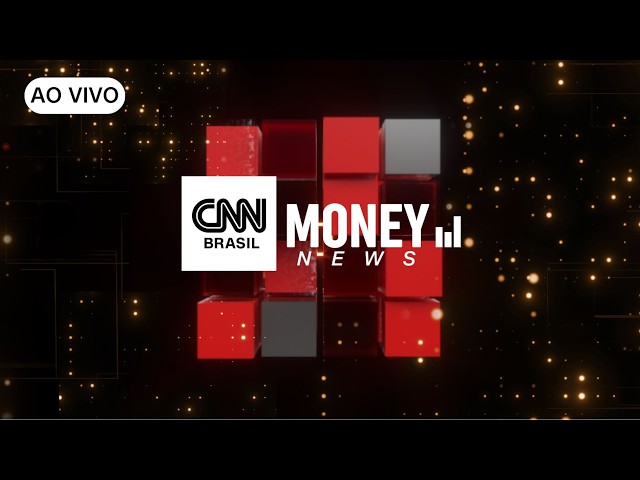 AO VIVO: MONEY NEWS I - 28/10/2026 | CNN MONEY
