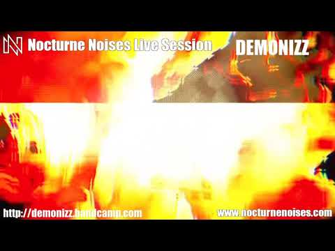 Demonizz Live at Nocturne Noises Live Session