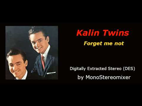 Kalin Twins - Forget me not (Mono to Stereo)