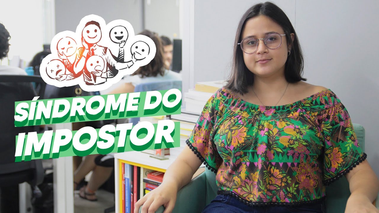 O QUE É SÍNDROME DO IMPOSTOR E COMO LIDAR? | Na Prática