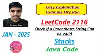 YouTube video 'Check if a Parentheses String Can Be Valid | LeetCode 2116 | Stacks | Java Code | Developer Coder'