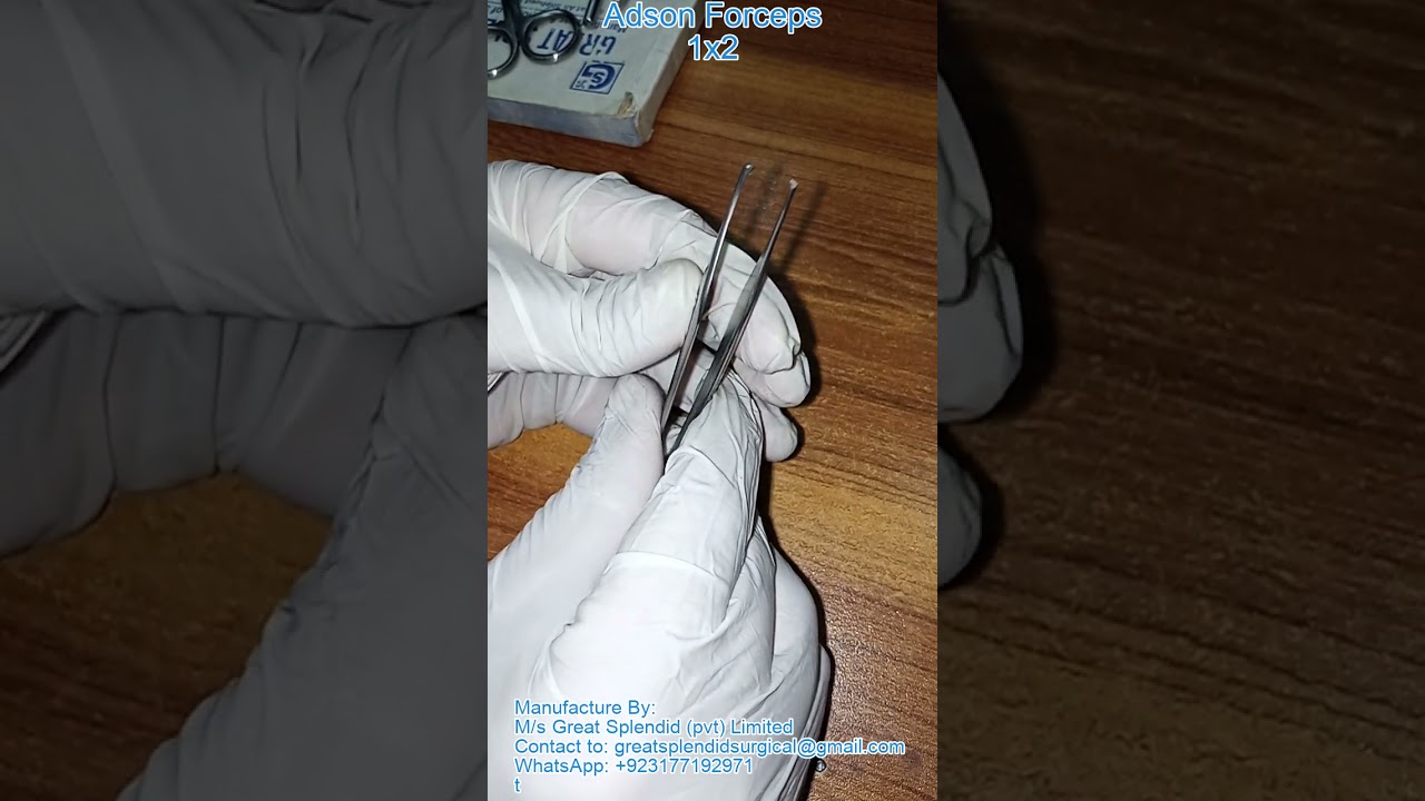 Adson Forceps/Great Splendid Surgical
