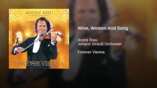 Wine, Women And Song