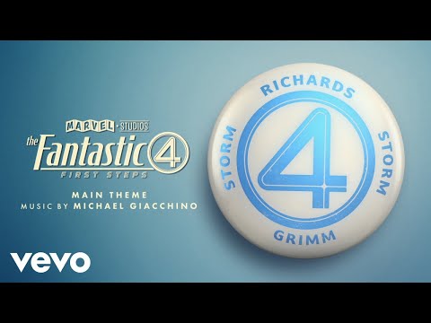 The Fantastic Four: First Steps Main Theme (From "The Fantastic Four: First Steps"/Visualizer Video
