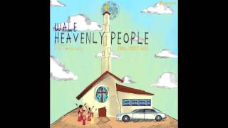 Wale - MMG Under God/ Heavenly People (No Tags/No DJ)