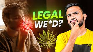 Can India Legalize We*d? feat. @sparshcastic