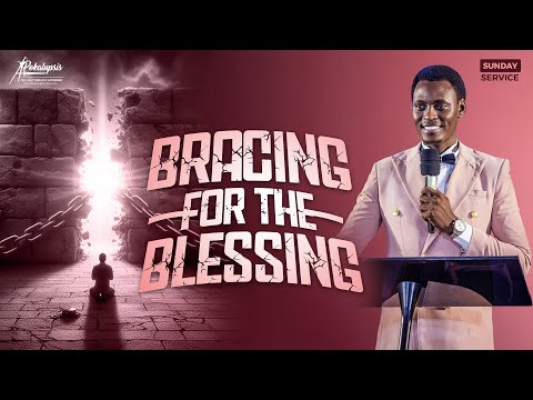 Bracing For The Blessing |Apostle Dennis Judah |Apokalupsis Ministries International