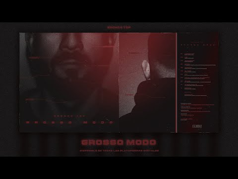 Bronco TDF - GROSSO MODO [FULL ALBUM]