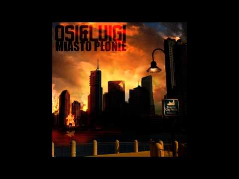 OSI & Sarius - Miasto płonie