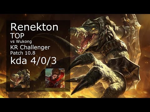 Renekton vs Wukong Top - KR Challenger 4/0/3 Patch 10.8 Gameplay // [롤] 레넥톤 vs 오공 탑