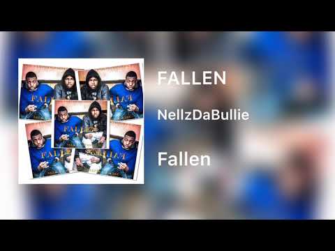 NellzDaBullie - Fallen