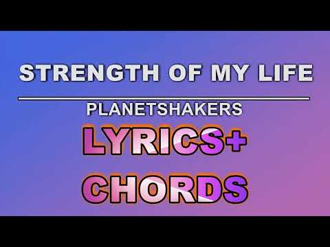 Strength Of My Life - Planetshakers