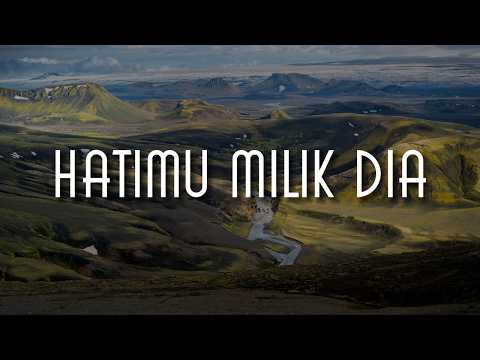 Arvian Dwi - Hatimu Milik Dia [Lirik] Meiska, Dygta, Budi Doremi, BAHAGITA | Mix Lirik