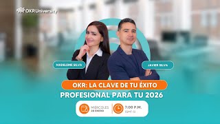 ✅Webinar —  OKR: La clave de tu éxito  profesional para tu 2026