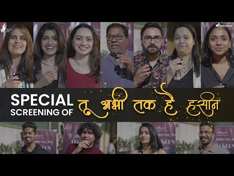 Tu Abhi Tak Hai Haseen | Special Screening | #BhaDiPa