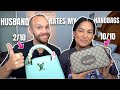 HUSBAND RATES MY HANDBAGS | TELL THIS MAN TO LEAVE MY BAGS ALONE