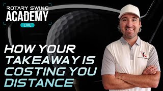 Unlock Distance: Mastering Your Golf Takeaway
