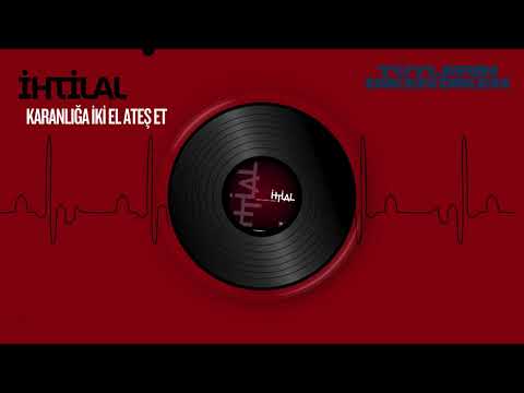 İHTİLAL - Karanlığa İki EL Ateş ET Feat Tepki #kaplan #hayki #garez #west